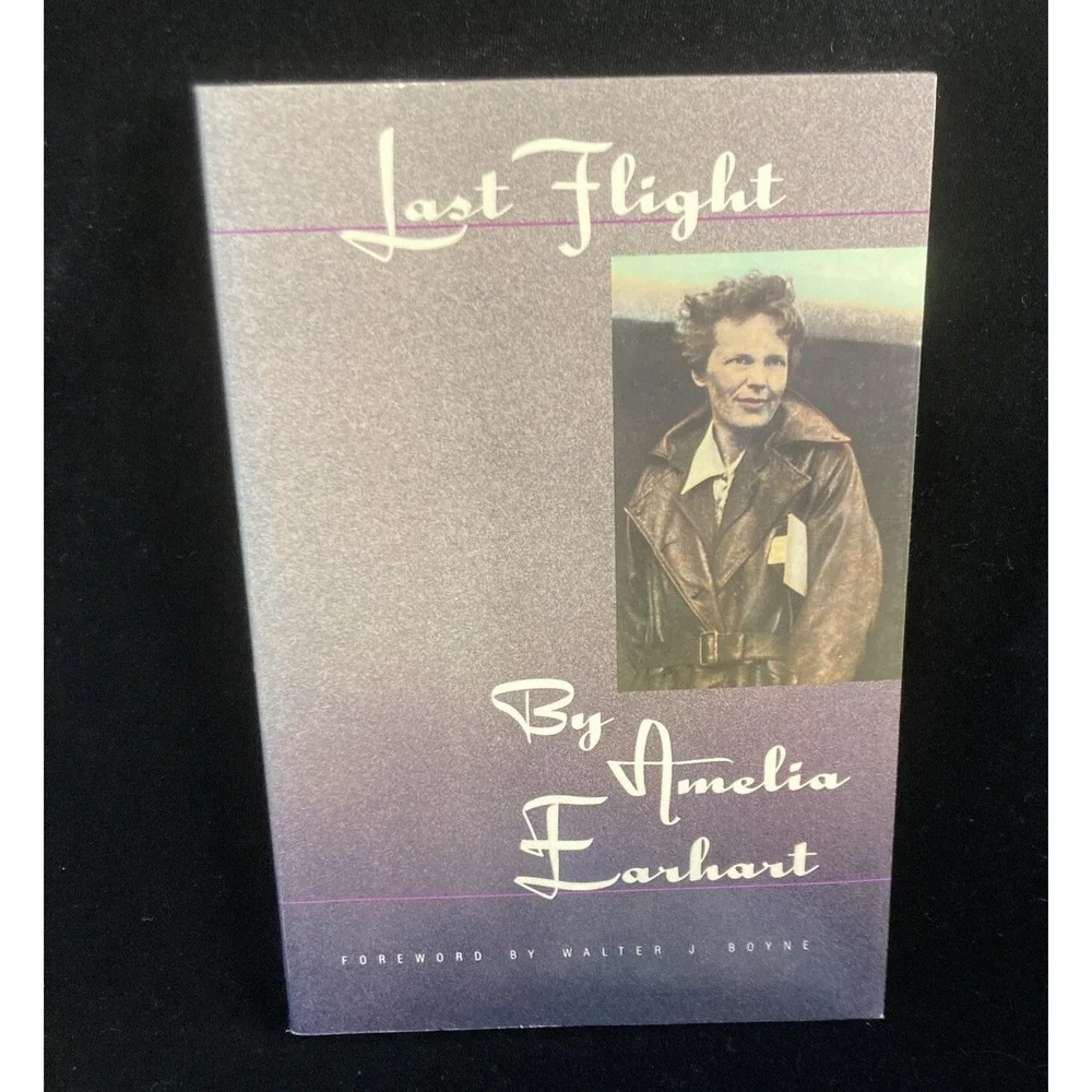 The Last Flight by Amelia Earhart (1988, Trade Paperback)
